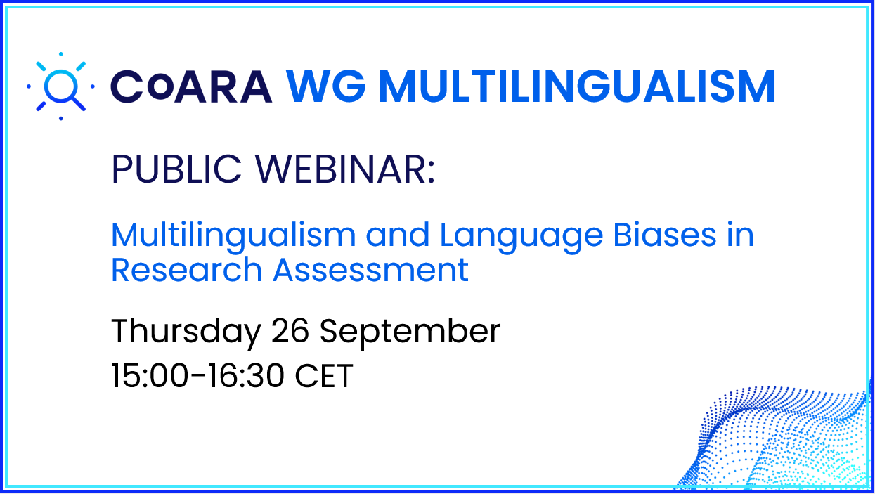 CoARA WG Webinar on Multilingualism and Language Biases in Research Assessment