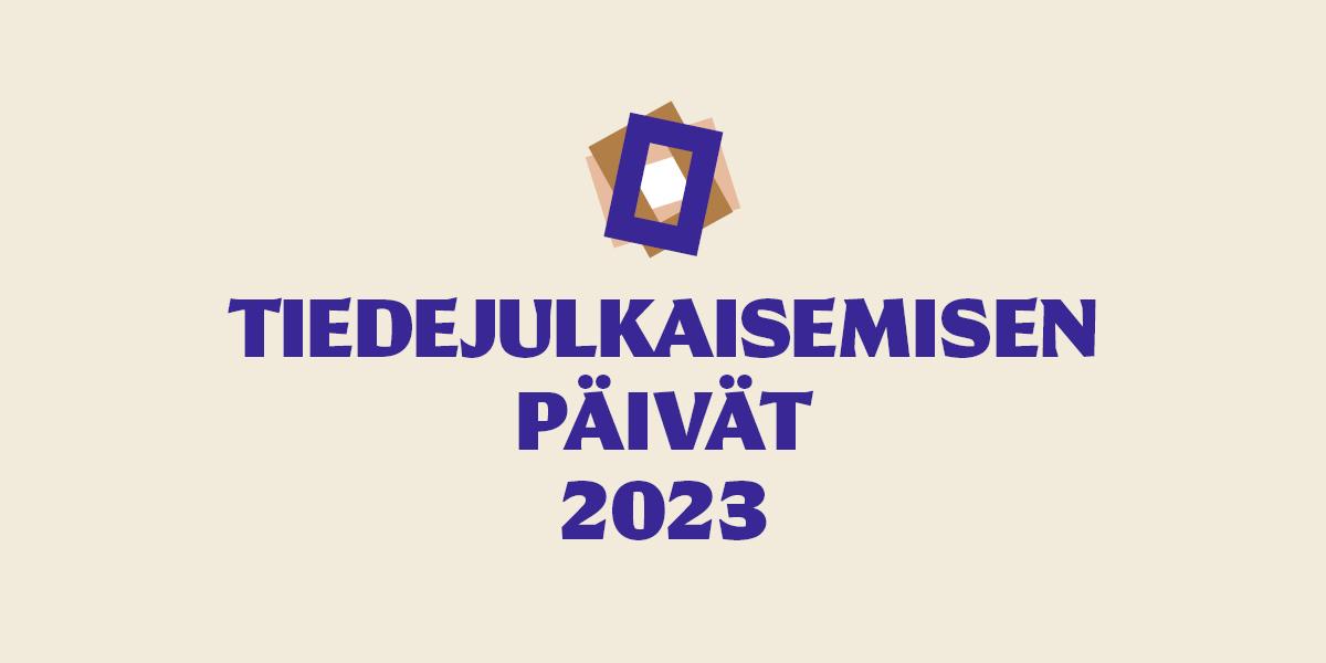 Vaaleankeltaisella taustalla teksti Tiedejulkaisemisen päivät 2023.