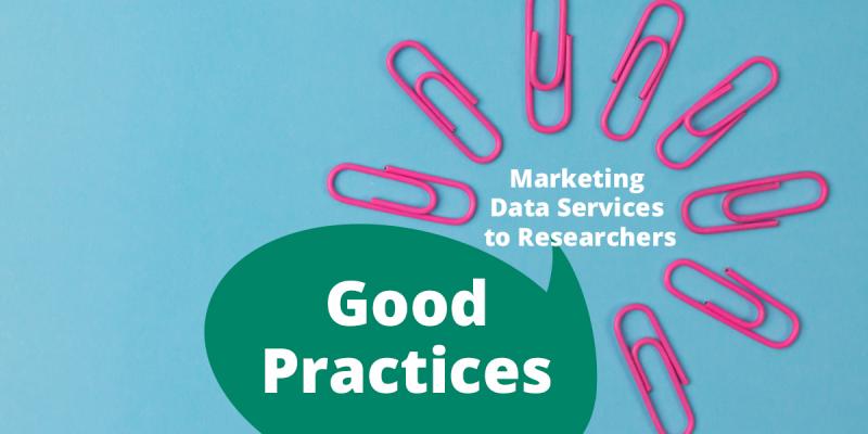  Illustration with the text Marketing Data Services to Researchers and Good Practices In the fourth part of the “Good Practices” series created by the Marketing Data Services to Researchers working group, Eeva Savolainen writes about making use of various communication channels.  In the fourth part of the “Good Practices” series created by the Marketing Data Services to Researchers working group, Eeva Savolainen writes about making use of various communication channels. 