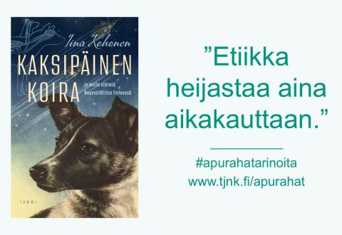 Kansikuva teoksesta Kaksipäinen koira ja muita eläimiä Neuvostoliiton tieteessä ja teksti etiikka heijastaa aina aikakauttaan, #apurahatarinoita, www.tjnk.fi/apurahat.